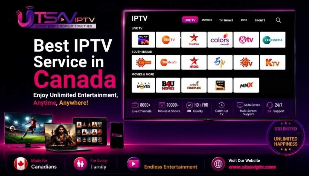 Best IPTV Service in Canada