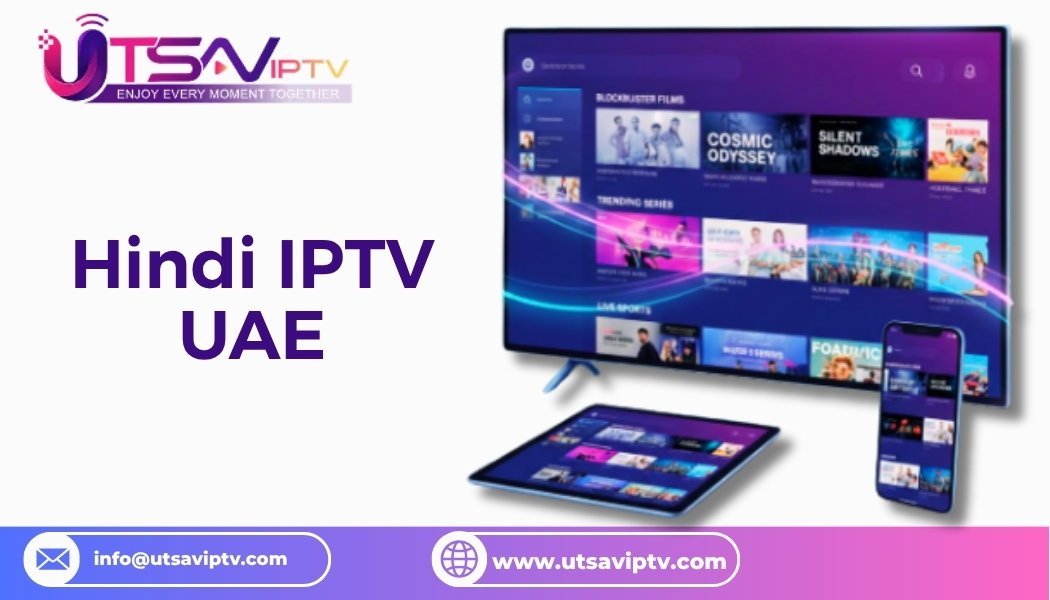 Hindi IPTV UAE